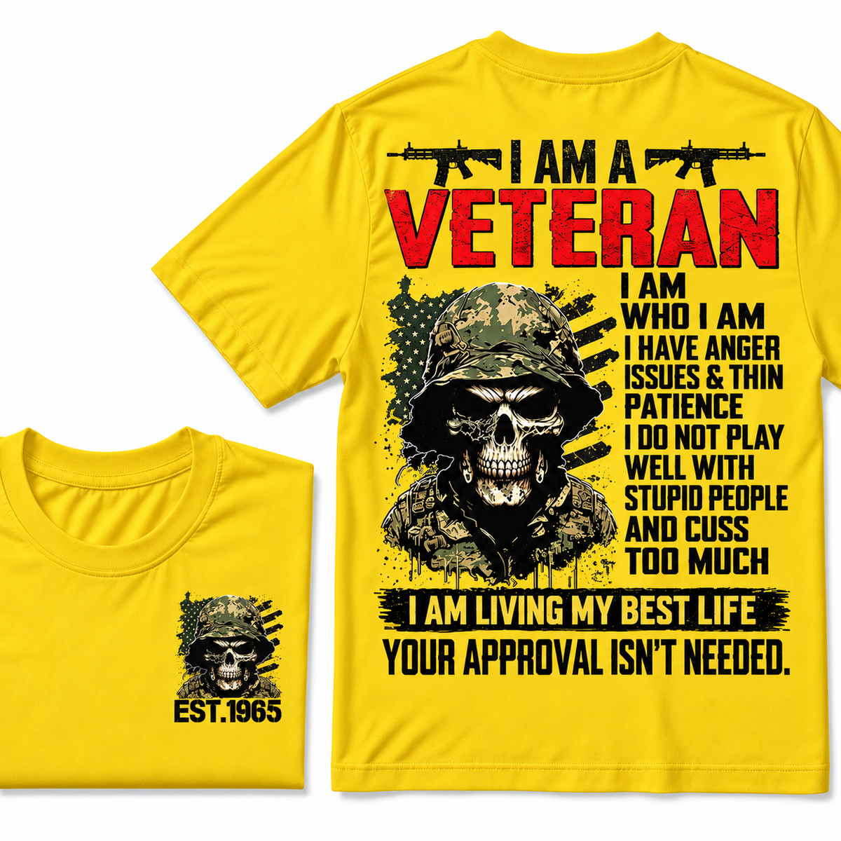 I Am A Veteran I Am Who I Am Custom Year T-shirts