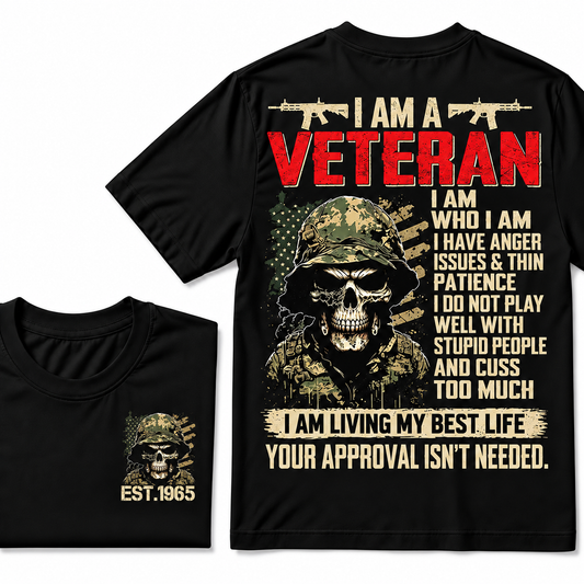 I Am A Veteran I Am Who I Am Custom Year T-shirts